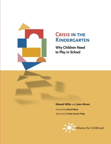 Book Cover Crisis in the Kindergarten: Why Children Need to Play in School