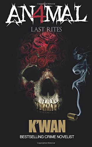 Book Cover Animal IV: Last Rites (Volume 4)