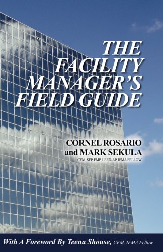 Book Cover The Facility Manager's Field Guide