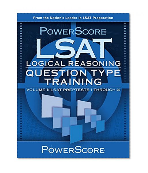 Book Cover 1: PowerScore LSAT Logical Reasoning: Question Type Training (Powerscore Test Preparation)
