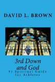 3rd Down and God: #1 Spiritual Guide for Athletes