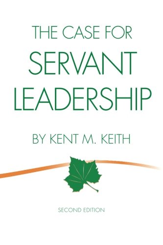 Book Cover The Case for Servant Leadership