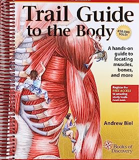 Book Cover Trail Guide to the Body: How to Locate Muscles, Bones and More