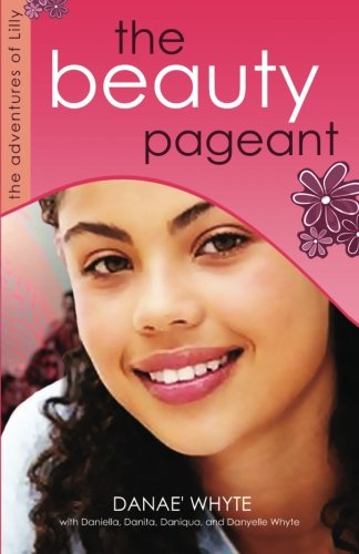 The Beauty Pageant (The Adventures of Lilly)