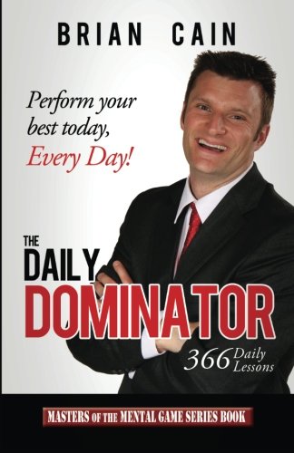 The Daily Dominator (Masters of the Mental Game)