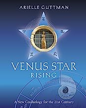 Book Cover Venus Star Rising: A New Cosmology for the 21st Century