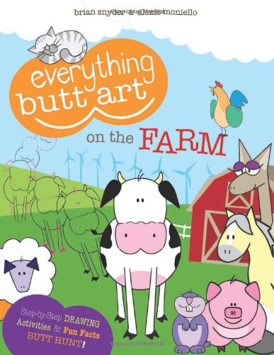 Everything Butt Art on the Farm: What Can You Draw with a Butt?