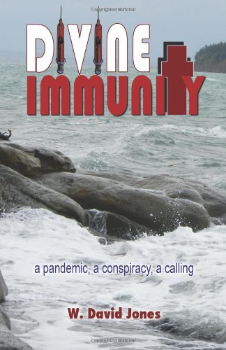 Divine Immunity: a pandemic, a conspiracy, a calling