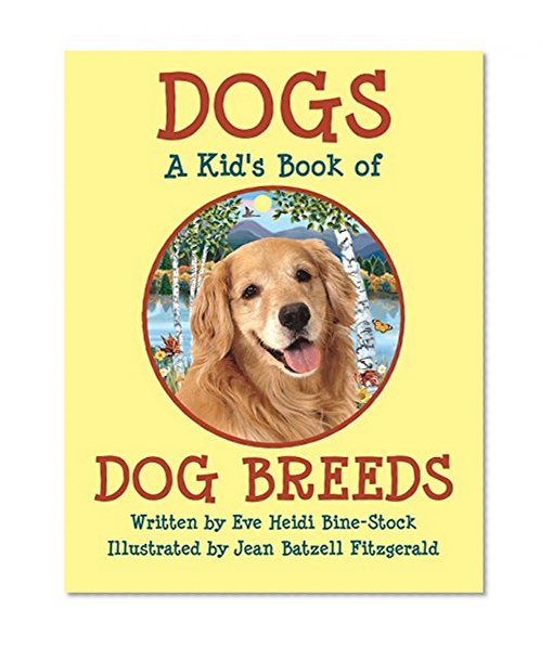 Book Cover DOGS: A Kid's Book of DOG BREEDS