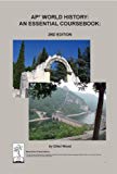 AP World History: An Essential Coursebook, 2nd Ed