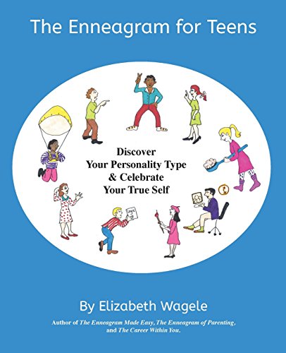 Book Cover The Enneagram for Teens: Discover Your Personality Type and Celebrate Your True Self