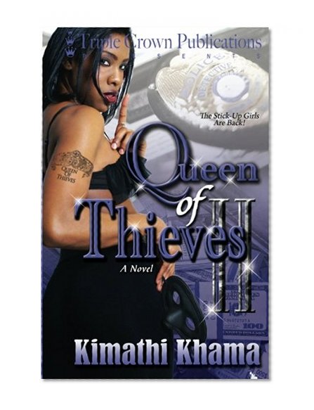 Queen of Thieves II (Triple Crown Publications Presents)