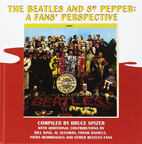 Book Cover The Beatles and Sgt. Pepper: A Fans' Perspective