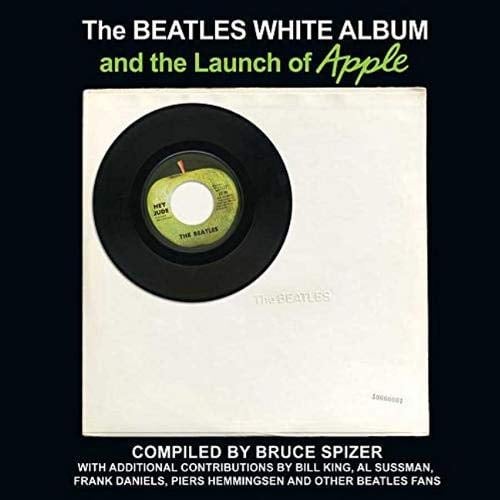 Book Cover The Beatles White Album and the Launch of Apple