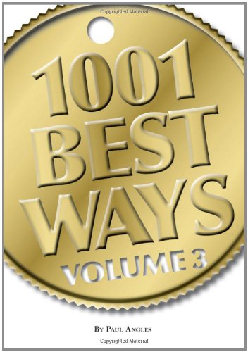 1001 Best Ways: Volume 3