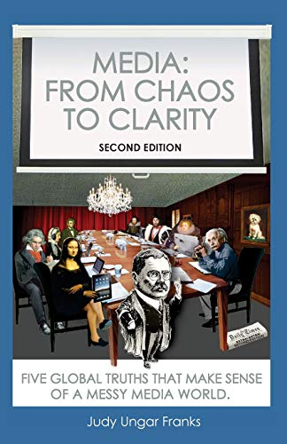 Book Cover Media: From Chaos to Clarity: Five Global Truths That Make Sense of a Messy Media World