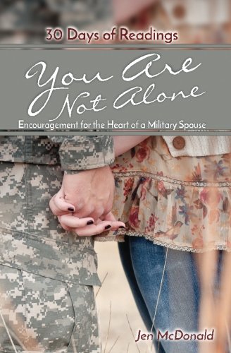 Book Cover You Are Not Alone: Encouragement for the Heart of a Military Spouse
