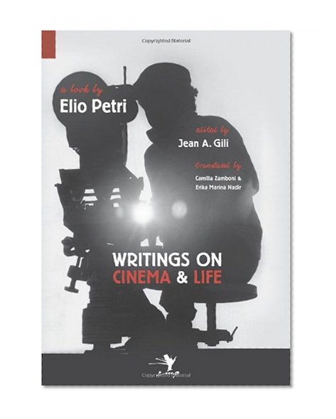 Writings on Cinema and Life