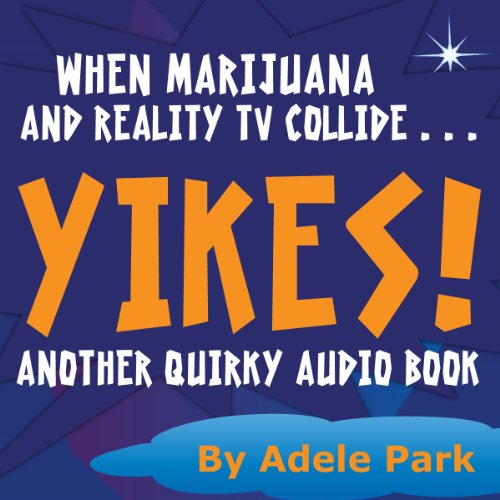 Yikes! Another Quirky Audio Book