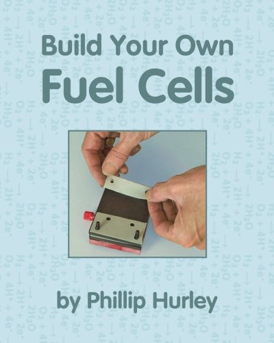 Book Cover Build Your Own Fuel Cells