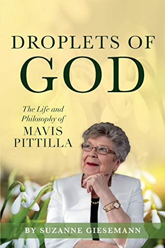 Book Cover Droplets of God: The Life and Philosophy of Mavis Pittilla