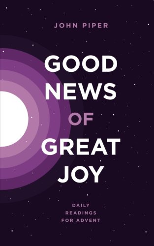 Book Cover Good News of Great Joy: Daily Readings for Advent