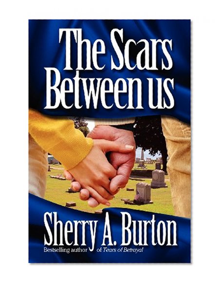 The Scars Between Us