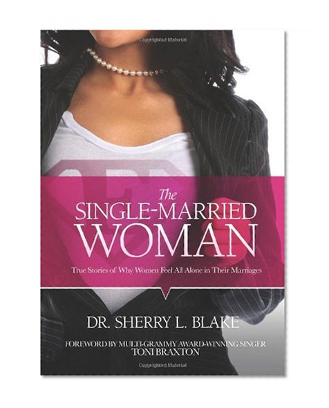 The Single-Married Woman