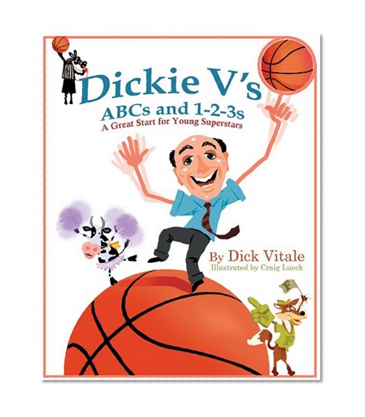 Book Cover Dickie V's ABCs and 1-2-3s: A Great Start for Young Superstars