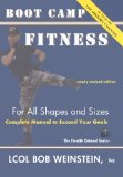Boot Camp Fitness for All Shapes and Sizes: Complete Manual to Exceed Your Goals