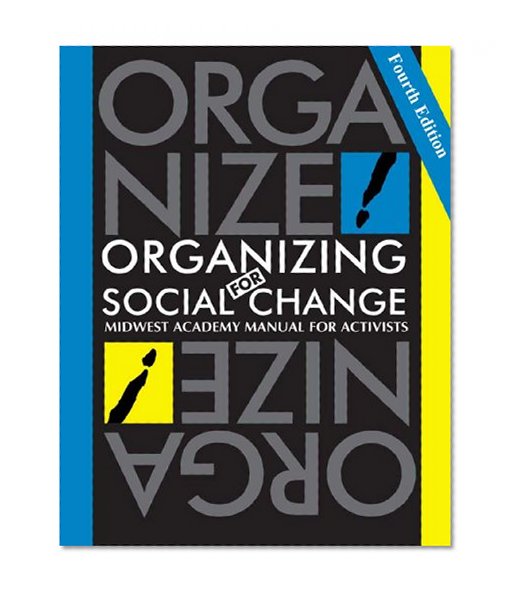 Book Cover Organizing for Social Change 4th Edition