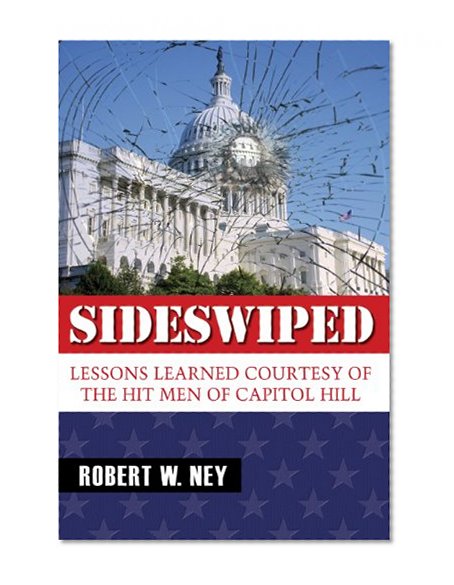 Book Cover Sideswiped: Lessons Learned Courtesy of the Hit Men of Capital Hill