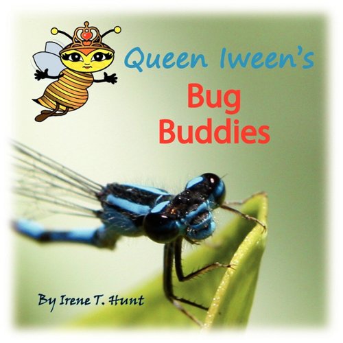 Queen Iween's Bug Buddies