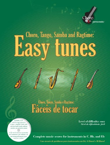 Easy Tunes: Choro, Tango, Samba and Ragtime