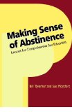 Making Sense of Abstinence: Lessons for Comprehensive Sex Education