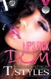 Lipstick Dom (The Cartel Publications Presents)