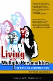 Living with Multiple Personalities: The Christine Ducommun Story