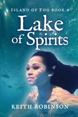 Book Cover Lake of Spirits (Island of Fog, Book 4)
