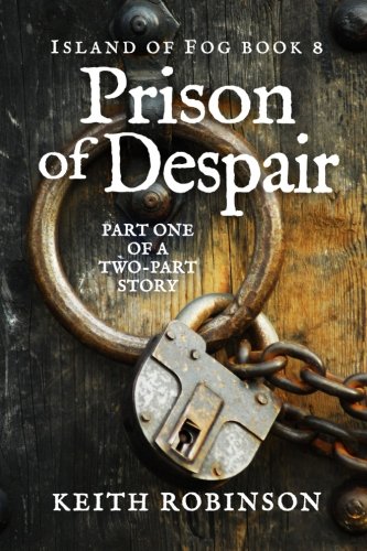 Book Cover Prison of Despair (Island of Fog, Book 8)