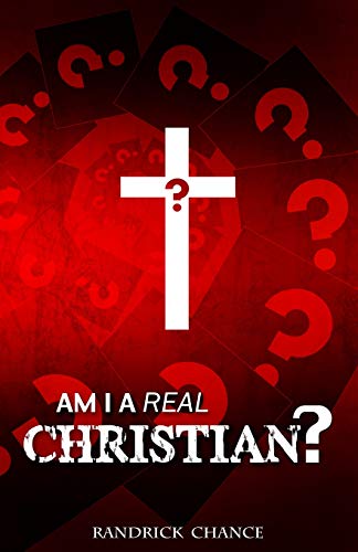 Book Cover Am I a Real Christian? (Spiritual Principles for Successful Living)