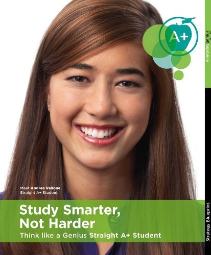 Study Smarter, Not Harder - Think Like a Genius Straight A+ Student [Book & DVD - Study Skills, Study Habits, Homework]