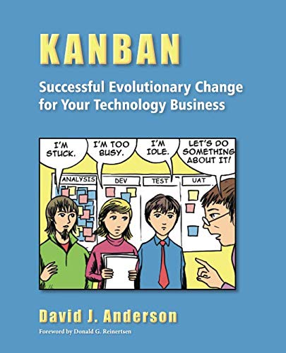 Book Cover Kanban: Successful Evolutionary Change for Your Technology Business