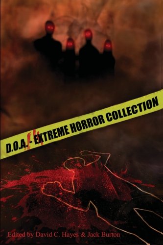 Book Cover D.O.A.: Extreme Horror Anthology