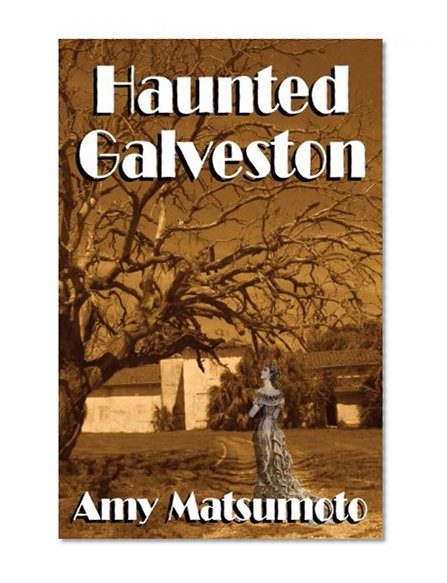 Haunted Galveston