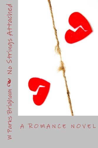 Book Cover No Strings Attached (Allanville's Matchmakers) (Volume 3)