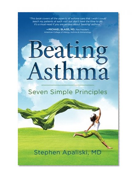 Beating Asthma: Seven Simple Principles
