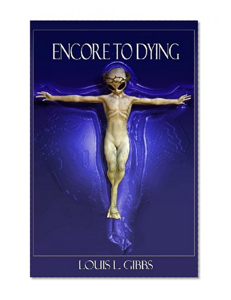 Encore To Dying