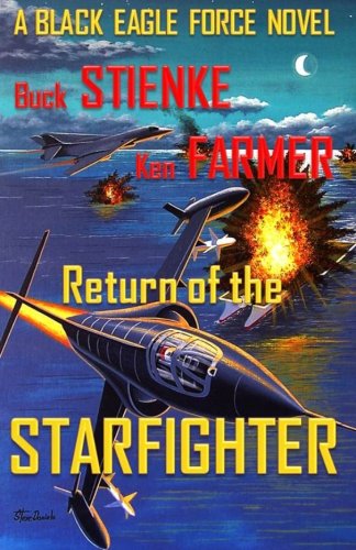 Book Cover Return of the Starfighter: (Black Eagle Force)