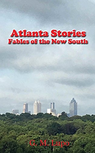 Book Cover Atlanta Stories: Fables of the New South