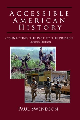 Book Cover Accessible American History, 2nd edition: Connecting the Past to the Present